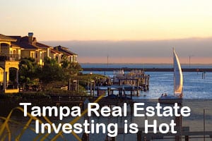 Tampa Real Estate Investing is Hot