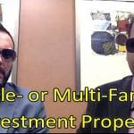 Single-Family and Multifamily Investment Properties